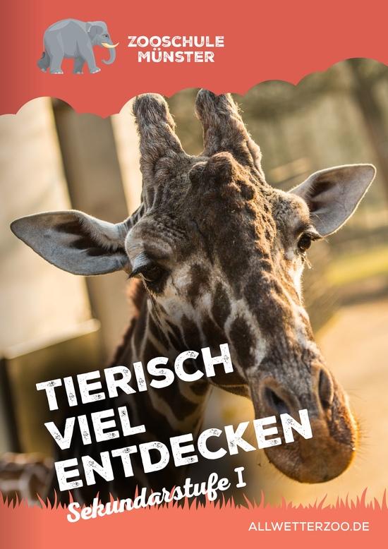 Flyer der Zooschule des Allwetterzoos für die Sekundastufe I